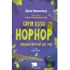 Çayır Kuşu Hophop İmkansız Diyer Bir Şey Yok