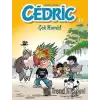 Cedric 29 - Çok Havalı!