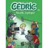 Cedric 30 - Sessizlik, Kayıttayız!