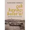 Çek Kayıkçı Balata!