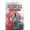 Çekilmemiş Filmler