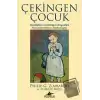 Çekingen Çocuk