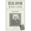 Celal Bayar Başbakanlık Dönemi 1937-1939