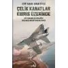 Çelik Kanatlar Kıbrıs Üzerinde