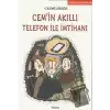 Cemin Akıllı Telefon ile İmtihanı