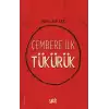 Çembere İlk Tükürük