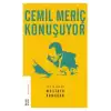 Cemil Meriç Konuşuyor