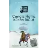 Cengiz Han’a Küsen Bulut