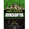 Cennete Açılan Kapı Ayasofya