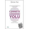 Cennete Girmenin Yolu