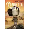 Cennette İki Yıl