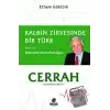 Cerrah - Kalbin Zirvesinde Bir Türk: Prof. Dr. Mehmet Emin Özdoğan