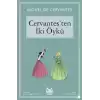 Cervantes’ten İki Öykü