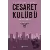 Cesaret Kulübü - Simurg Efsanesi