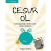 Cesur Ol - İyi Yaşa, Sağlıklı Ol Serisi