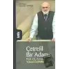 Çetrefil Bir Adam: Prof. Dr. Ahmed Yüksel Özemre