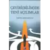 Çeviri(Bilim)De Yeni Açılımlar