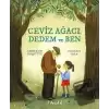 Ceviz Ağacı, Dedem ve Ben (Ciltli)