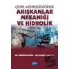 Çevre Mühendisliğinde Akışkanlar Mekaniği ve Hidrolik