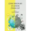 Çevre Sorunları ve Çözüm Önerileri