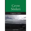 Çevre Sözleri