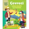 Çevreci Gökkuşağı Savaşcısı - Çevreci Olmak İstiyorum