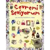 Çevremi Seviyorum (Ciltli)