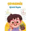 Çevremiz - Eğlenceli Boyama