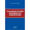 Ceza Muhakemesi Sisteminde Seri Muhakeme Usulü Üzerine Bir İnceleme