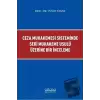 Ceza Muhakemesi Sisteminde Seri Muhakeme Usulü Üzerine Bir İnceleme