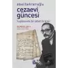 Cezaevi Güncesi - Hapishanede Bir Sabah Türküsü