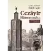 Cezayir Hatıratından