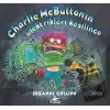 Charlie Mcbuttonın Elektrikleri Kesilince