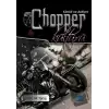 Chopper Kültürü