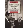 CHP, Sosyal Demokrasi ve Sol: Türkiyede Sosyal Demokrasinin Kuruluş Yılları (1960-1966)