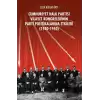CHP Vilayet Kongrelerinin Parti Politikalarına Etkileri (1930-1950)