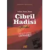 Cibril Hadisi Şerhi