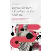 Cicero - Kimse Erdem Olmadan Mutlu Olamaz