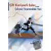 Çift Kariyerli Eşler ve Çalışma Yaşamındaki Yeri