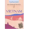 Çifte Ejderhanın Diyarında - 2: Vietnam