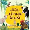 Çiftlik Ailesi - Bilgi Dolu İlk Kitaplarım