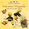 Çiftlik Öyküleri - Kahraman İtfaiyeciler