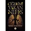 Ciğeri Yakan Nefes