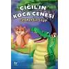 Çığıl’ın Koca Çenesi