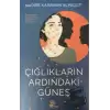 Çığlıkların Ardındaki Güneş