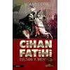 Cihan Fatihi Sultan 2. Mehmed