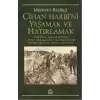 Cihan Harbini Yaşamak ve Hatırlamak