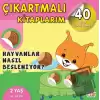 Çıkartmalı Kitaplarım - Hayvanlar Nasıl Besleniyor?