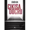 Çıkışa Doğru