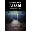 Çıkışı Bulamayan Adam